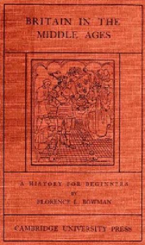 [Gutenberg 40371] • Britain in the Middle Ages: A History for Beginners